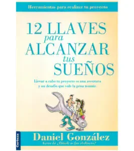 12 Llaves para Alcanzar tus Sueños OFERTA