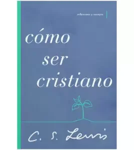 Como Ser Cristiano