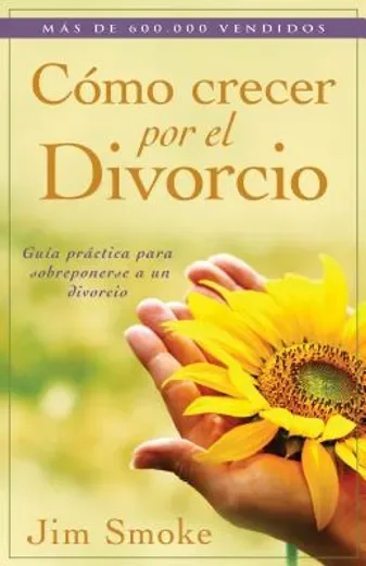como crecer por el divorcio
