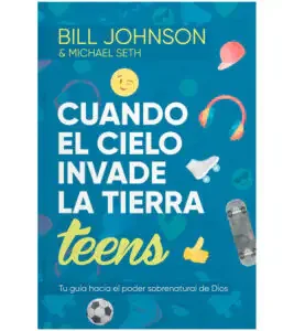 Cuando el Cielo Invade la tierra Teens