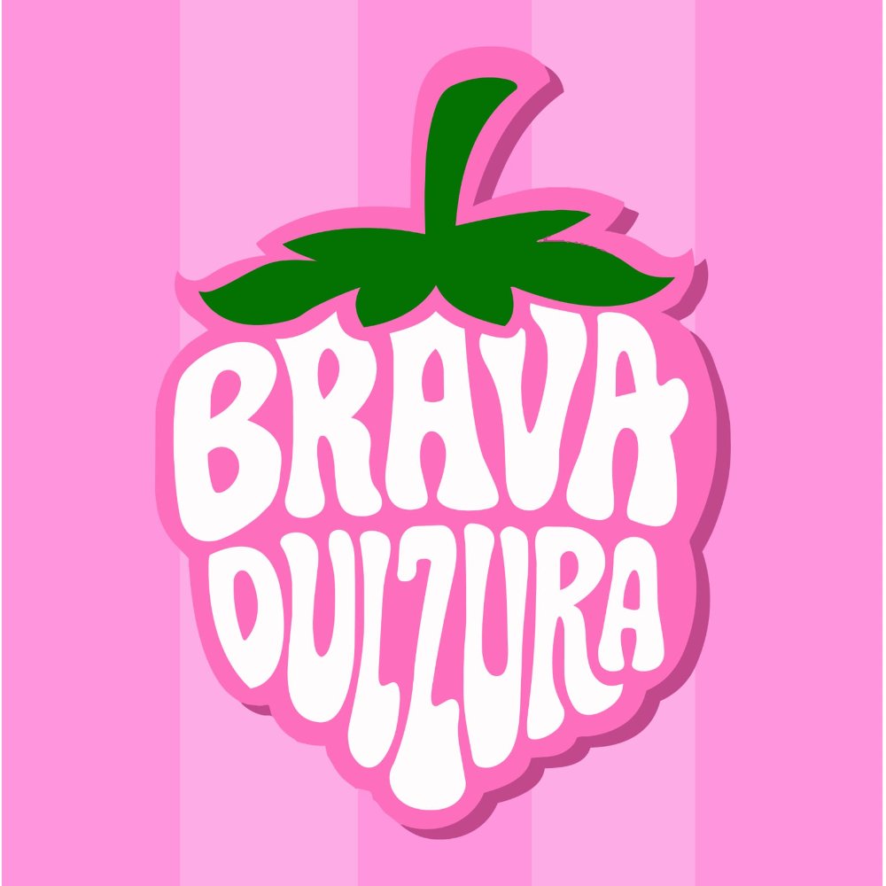 BRAVA DULZURA
