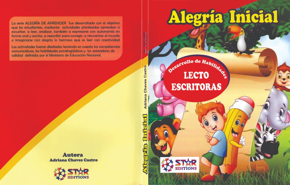 ALEGRIA INICIAL Desarrollo de Habilidades LECTO ESCRITORAS