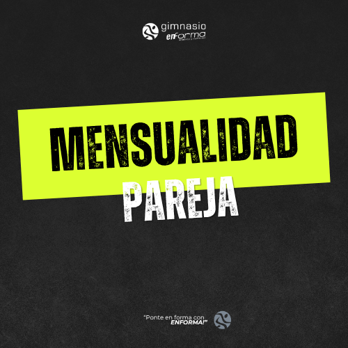 Mensualidad en Pareja
