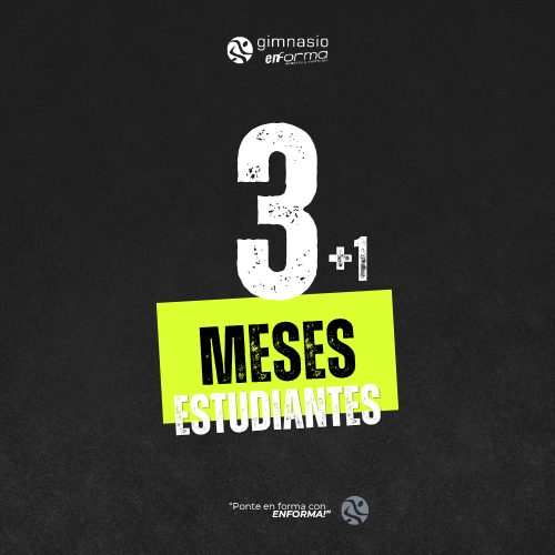 3 meses + 1mes promo estudiantes