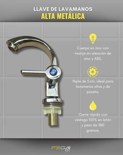 LLAVE LAVAMANOS ALTA METALICA FEGAR111