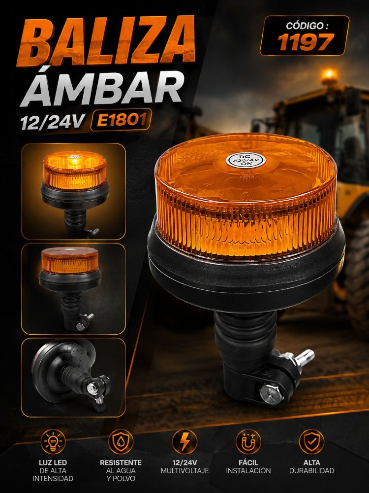 - BALIZA AMBAR E1801 12/24V 17CM MULT (sin soporte) *1197