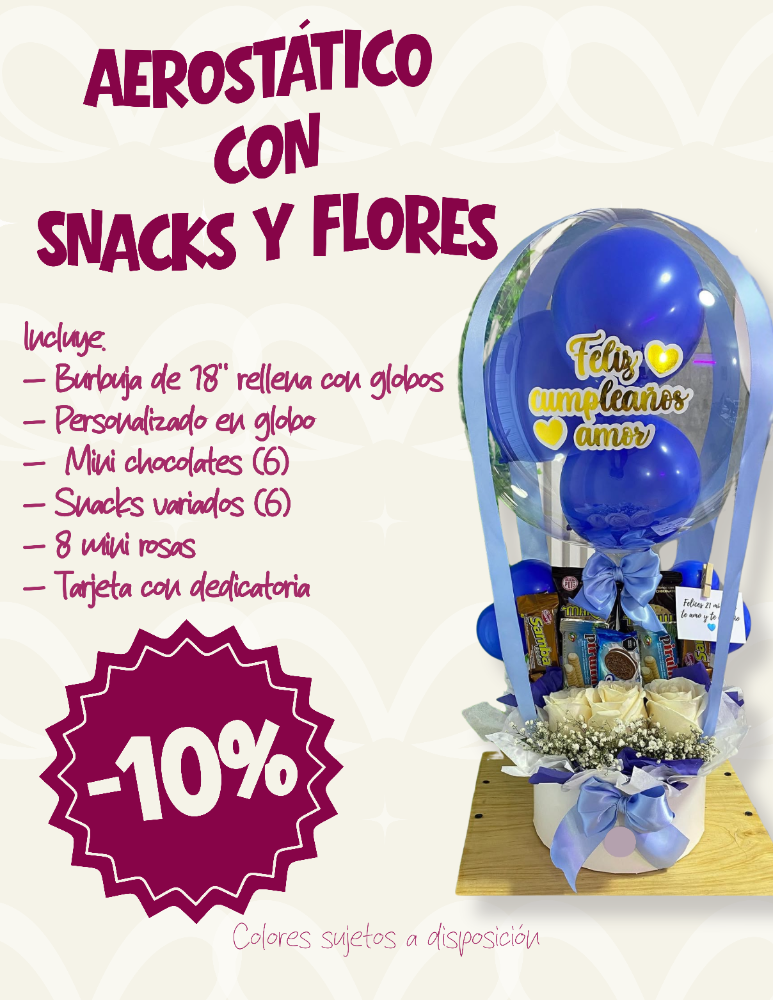 Snacks y Rosas Aerostático