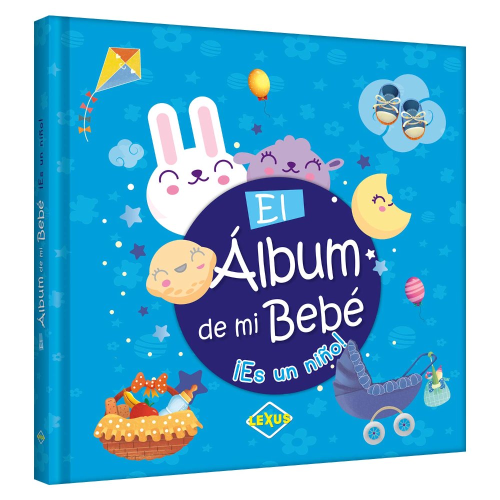 El álbum de mi bebé (Es un niño)/ LEXUS