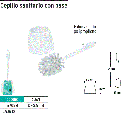CEPILLO SANITARIO DE PLASTICO CON RECIPIENTE