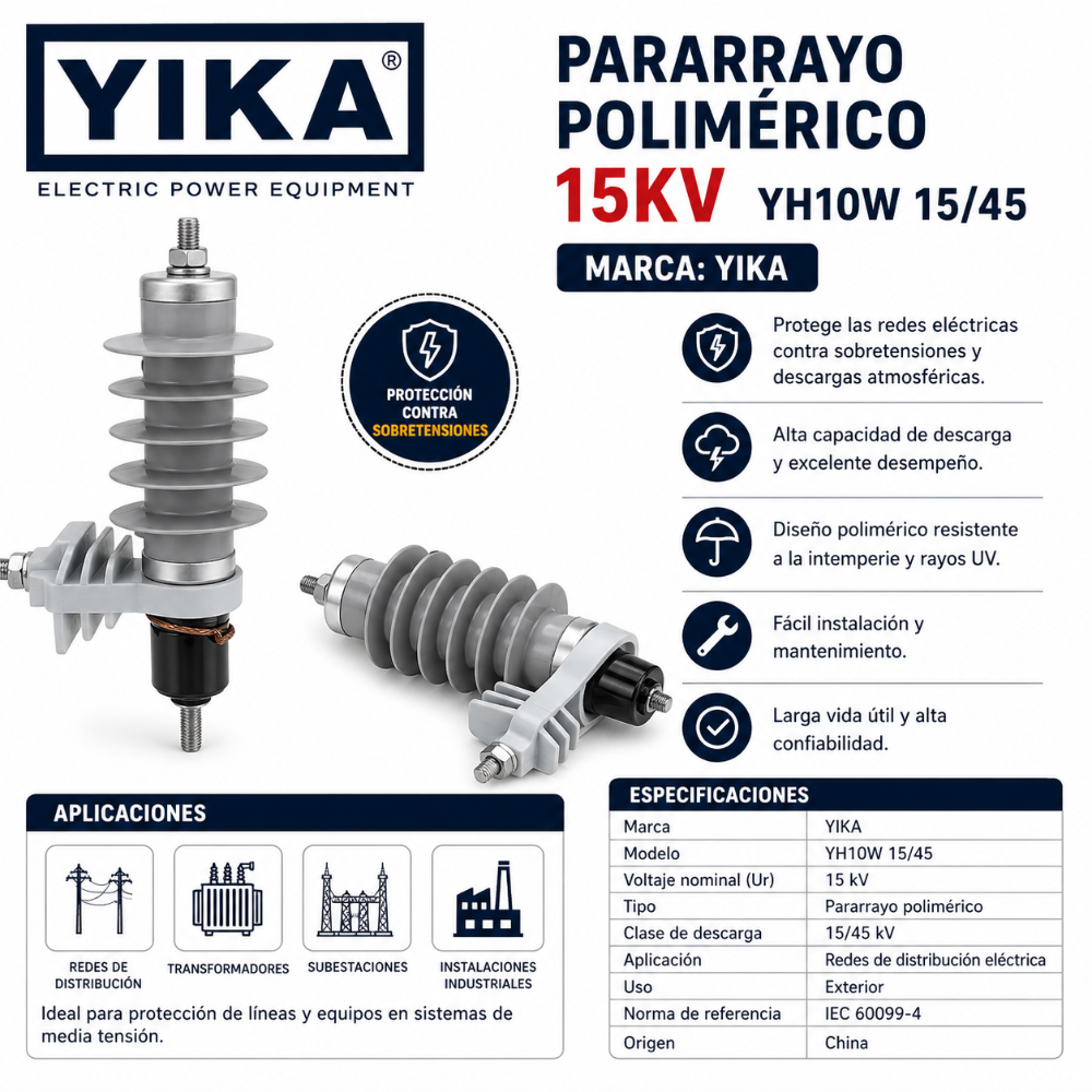 PARARRAYO POLIMÉRICO 15KV YIKA YH10W 15/45