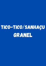 Tico tico/Sanhaçu (GRANEL)