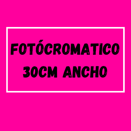 PPF FOTOCROMATICO 30CM