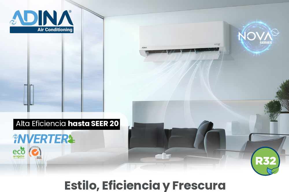 *Precio más IVA. Aire acondicionado 24 000 BTU convencional ADINA SEER NOVA SEER 17