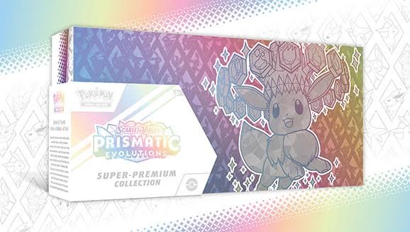 Prismatic Evolutions Super-Premium Collection