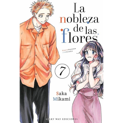 LA NOBLEZA DE LAS FLORES #07