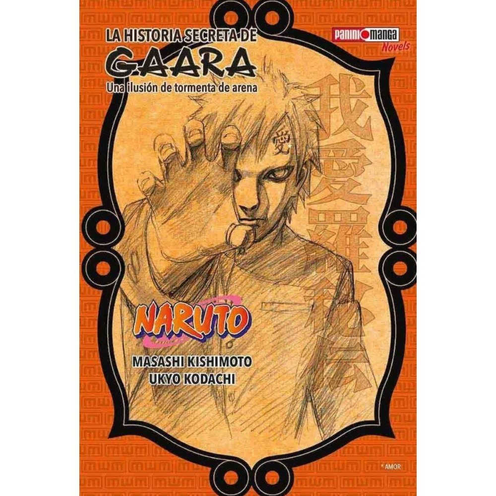 LA HISTORIA SECRETA DE GAARA NOVELA - NARUTO