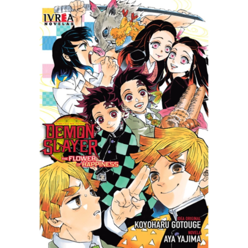 DEMON SLAYER: KIMETSU NO YAIBA NOVELA: THE FLOWER OF HAPPINESS