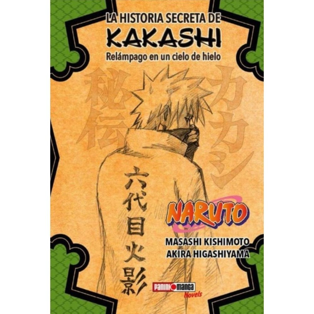 LA HISTORIA SECRETA DE KAKASHI NOVELA - NARUTO