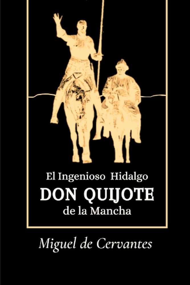 Don Quijote de la mancha Ed. Original - Miguel de Cervantes
