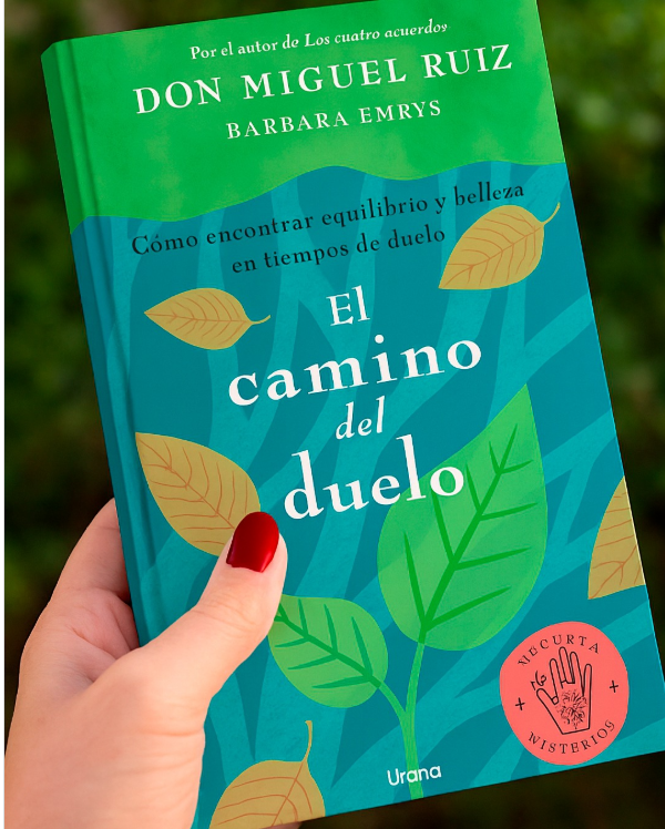 Camino del duelo - Don Miguel Ruíz