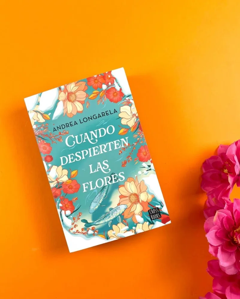 Cuando despierten las flores - Andrea Longarela