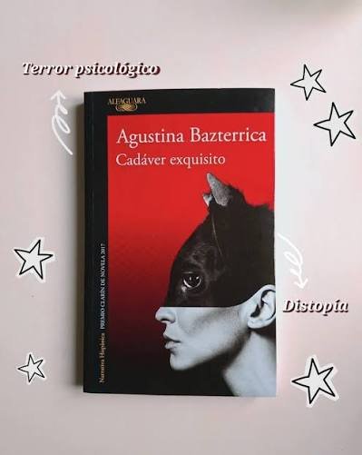 Cadáver exquisito - Agustina Bazterrica