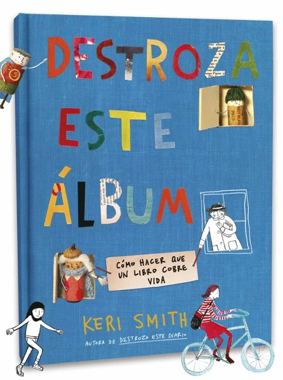 Destroza este albúm - Keri Smith