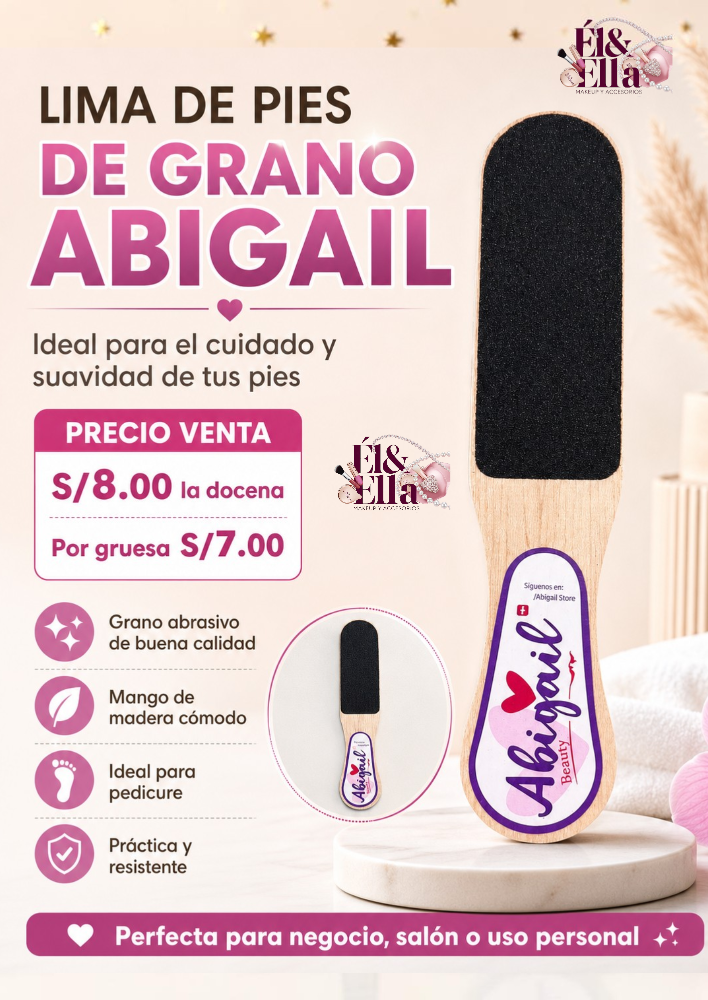 LIMA DE PIES DE GRANO ABIGAIL