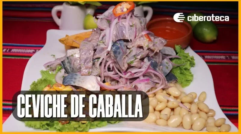 CEVICHE DE CABALLA