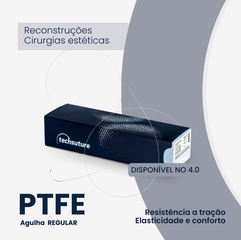 Techsuture - Fios de Sutura- PTFE