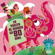 La vuelta al mundo en 80 dias (Ya leo)