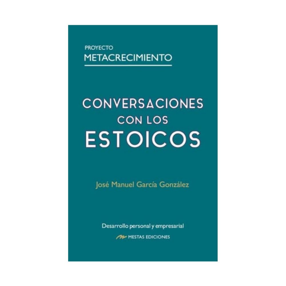 Conversaciones con los Estoicos