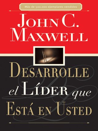 Desarrolle el Lider que esta en Usted 2.0