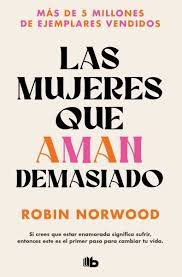 Las mujeres que aman demasiado (debolsillo)