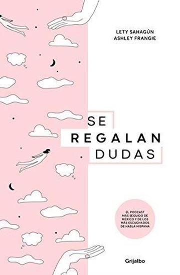 Se regalan dudas
