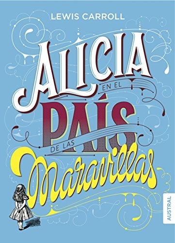 Alicia en el país de las maravillas. Tapa dura