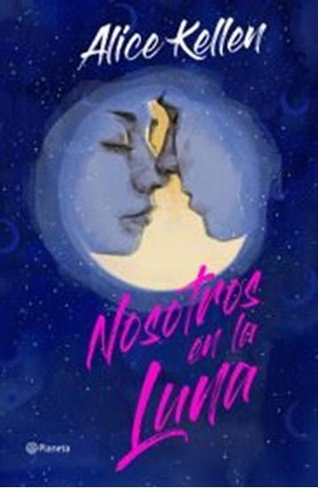 Nosotros en la luna. Tapa dura