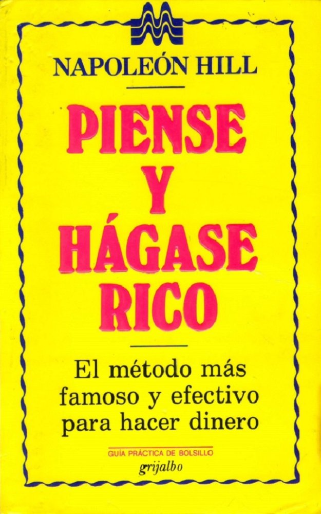 Piense y hágase rico