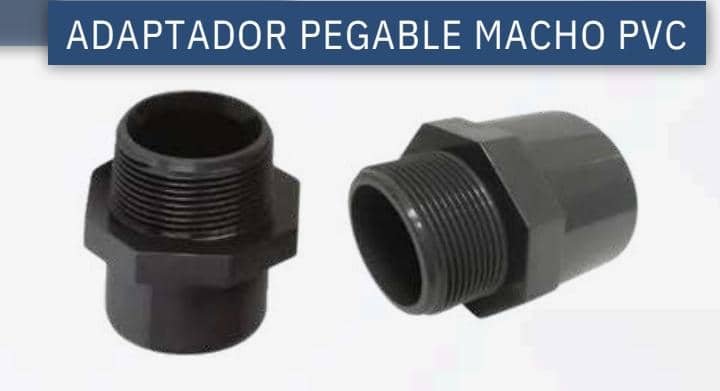CONECTOR PEGABLE 3/4" MACHO PVC