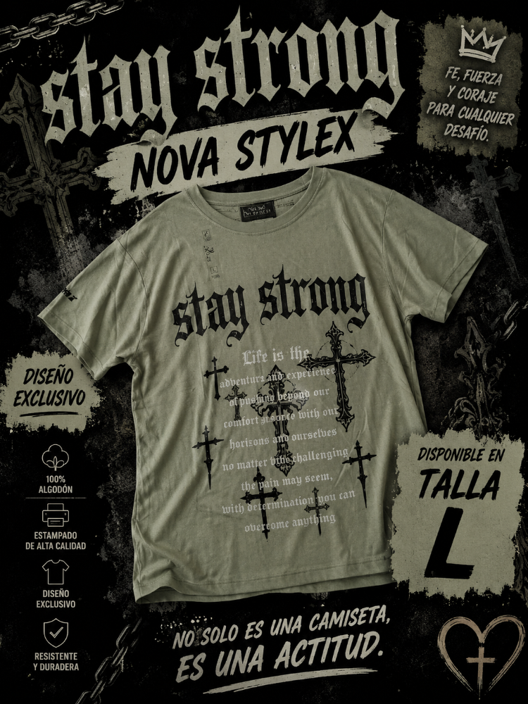Camiseta Stay Strong